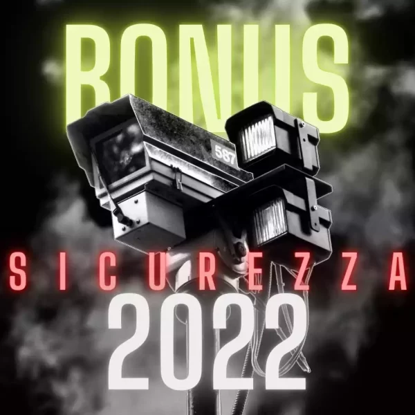 bonus sicurezza 2022