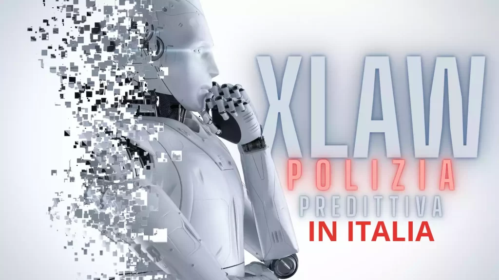 POLIZIA PREDITTIVA XLAW